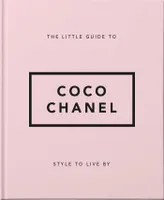 Style to Live By: Coco Chanel