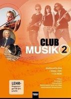 Club Musik 2. Medienbox 1 DVD + 1 CD-ROM