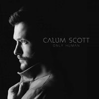Calum Scott: Only Human (Deluxe Edition) -   - (CD / Titel: H-P)