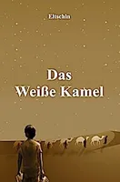 Das Weiße Kamel