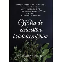 Úvod do bylinkárstva a bylinnej medicíny