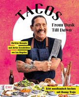 Tacos From Dusk Till Dawn