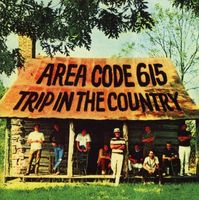 Area Code 615-Trip In The Country