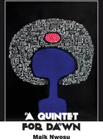 A Quintet for Dawn