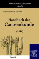 Handbuch der Cacteenkunde (1846)