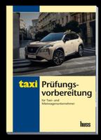 Prüfungsvorbereitung für Taxi- und Mietwagenunternehmer