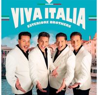Esteriore Brothers: Viva Italia