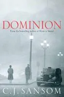 Sansom, C: Dominion