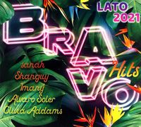 Bravo Hits Lato 2021