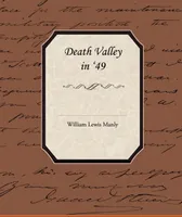 Death Valley in 49