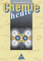Chemie heute - Sekundarstufe II - Neubearbeitung: Chemie heute Sekundarbereich II - Ausgabe 1998: Schülerband (Chemie heute SII, Band 1)