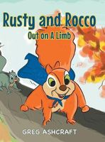 Rusty and Rocco Out on A Limb