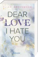Easton High 1: Dear Love I Hate You