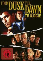 From Dusk Till Dawn Trilogie. 3 DVDs.
