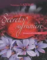 Secrets de safranière