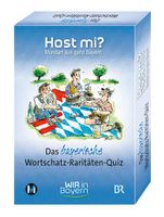 Host mi? - Das bayerische Wortschatz-Raritäten-Quiz