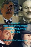 Poirot Kurzgeschichten + Poirot Erster Roman