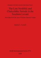 The Late Neolithic and Chalcolithic Periods in . Lovell, L..=