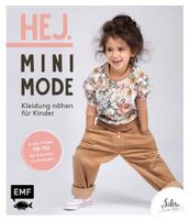 Hej. Minimode - Kleidung nähen für Kinder