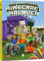 Das inoffizielle Minecraft Malbuch für Kinder und Jugendliche - zum Ausmalen der Minecraft Welt