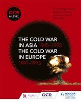 OCR A Level History: Cold War in Asia / Europe