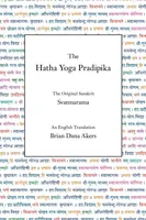 Hatha Yoga Pradipika, Die