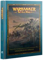 Wahammer - The Old World - Kriegerische Horden (HC) (Deutsch)