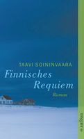 Finnisches Requiem: Roman (Arto Ratamo ermittelt, Band 3)