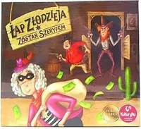 Łap złodzeja Zostań szeryfem