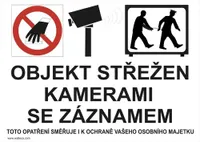 "Objekt střežen kamerami se záznamem" - 210x148 mm