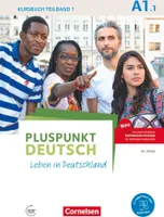 Pluspunkt Deutsch - Leben in Deutschland A1: Teilband 01. Kursbuch