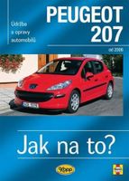 Peugeot 207 od 2006 - Jak na to? č. 115 (Gill Peter T.)
