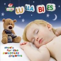 Classic Lullabies - Music For The Sweetest D