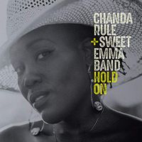Chanda Rule & Sweet Emma Band - Hold On CD