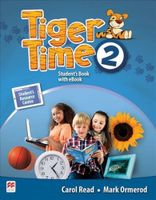 Tiger Time 2: Student´s Book + eBook Pack (Read Carol)