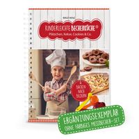 Kinderleichte Becherküche - Rezeptbuch (Ergänzungsexemplar ohne Messbecher) Band 3 - Plätzchen, Kekse, Cookies & Co.
