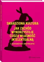 Ukradnutá kultúra. Ako Západ zneužíva...