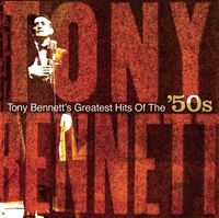 Bennett Tony - Hits of the 50's