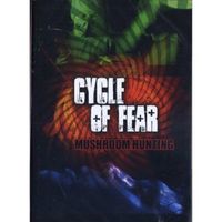 Okano,Masahiro-Cycle Of Fear-Mushroom Hunting