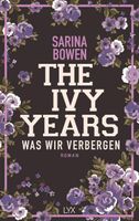 The Ivy Years - Was wir verbergen (Ivy-Years-Reihe, Band 2)