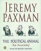 The Political Animal: An Anatomy, Audio Book, Jeremy, Paxman