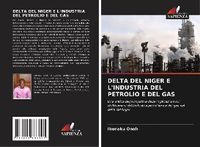 Delta Del Niger E L'industria Del Petrolio E Del Gas
