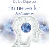 Ein neues Ich