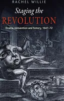 Staging the revolution