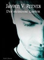 Der steinerne Garten (Hardcover-Ausgabe)