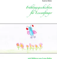Frühlingsgeschichten für Leseanfänger
