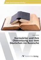 Kurzwörter und ihre Übersetzung aus dem Deutschen ins Russische