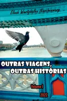 Outras Viagens,outras Histórias