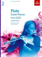 Flute Exam Pieces from 2022; ABRSM Grade 2