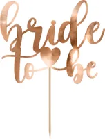 Torten Topper Bride to be 17,5cm roségold